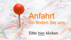 Anfahrt, so finden Sie uns Anfahrt, so finden Sie uns